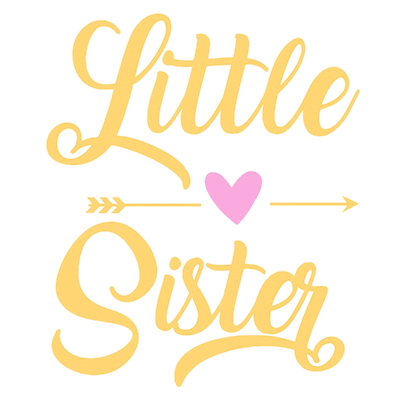 Design featuring the words \"Little Sister\" in playful typography with a heart.\n\nCaption: Celebrate your little one
